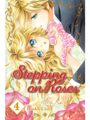 cover image of Stepping on Roses, Volume 4